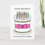 Happy Birthday Favorite Daughter Card<br><div class="desc">An illustration of a large birthday cake covered in lit candles and accompanied by the words 'Happy Birthday to My Favorite Daughter'.</div>