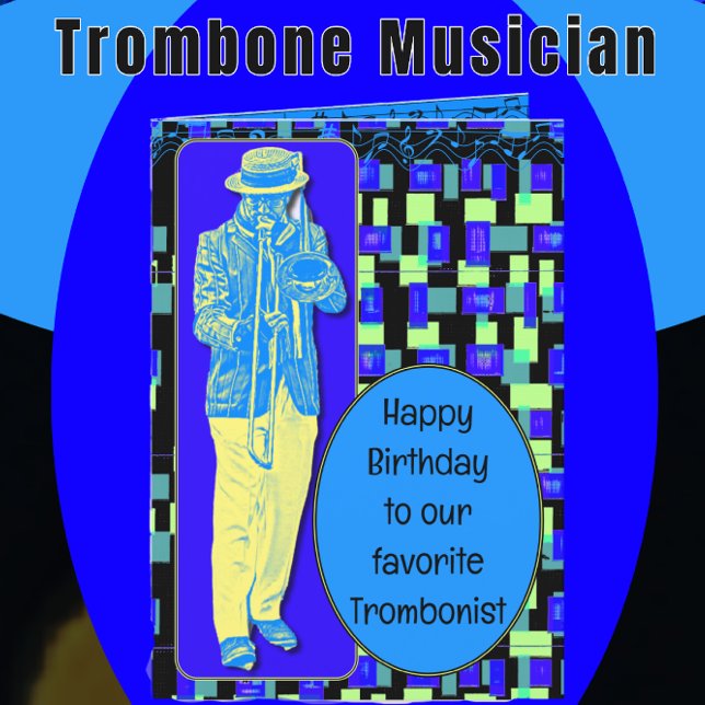 Happy Birthday Favorite Trombonist Card (Creator Uploaded)