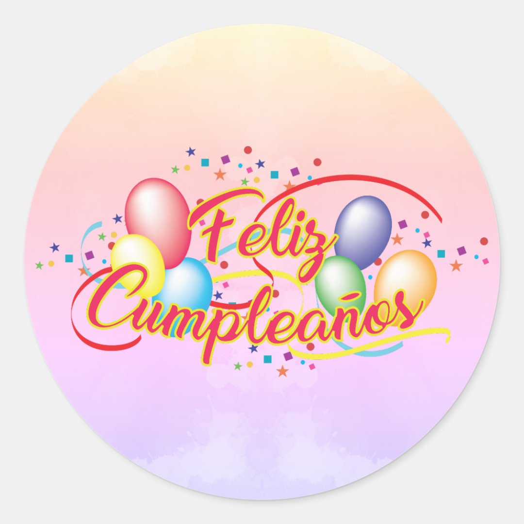 Happy birthday | Feliz Cumpleaños Classic Round Sticker | Zazzle