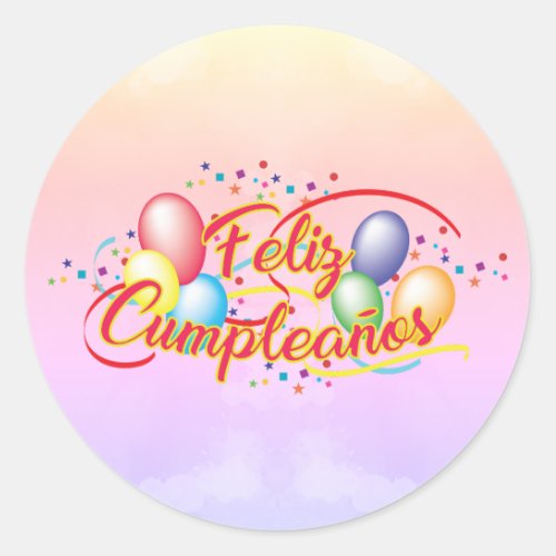 Happy birthday  Feliz Cumpleaos Classic Round Sticker