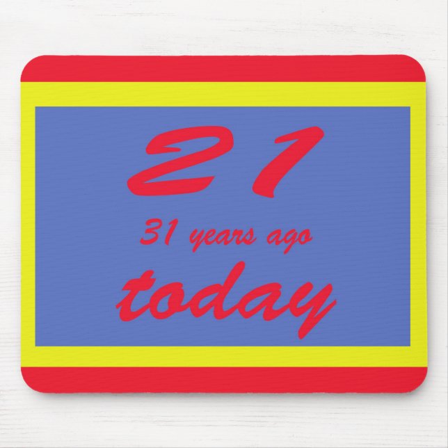 Happy birthday fifty two 52nd mouse pad (Front)