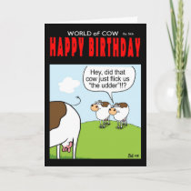 Happy Birthday - 'Flick the udder' Card