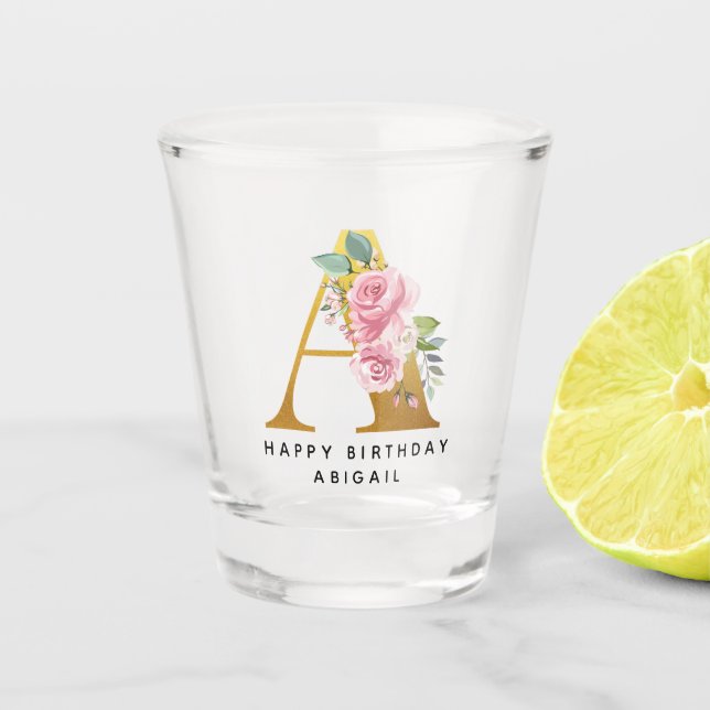 Happy Birthday Floral Monogram Personalized Name Shot Glass (Front)