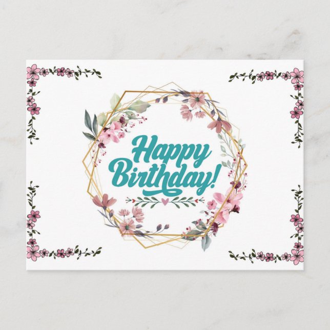 Happy birthday floral themed Postcard (Front)