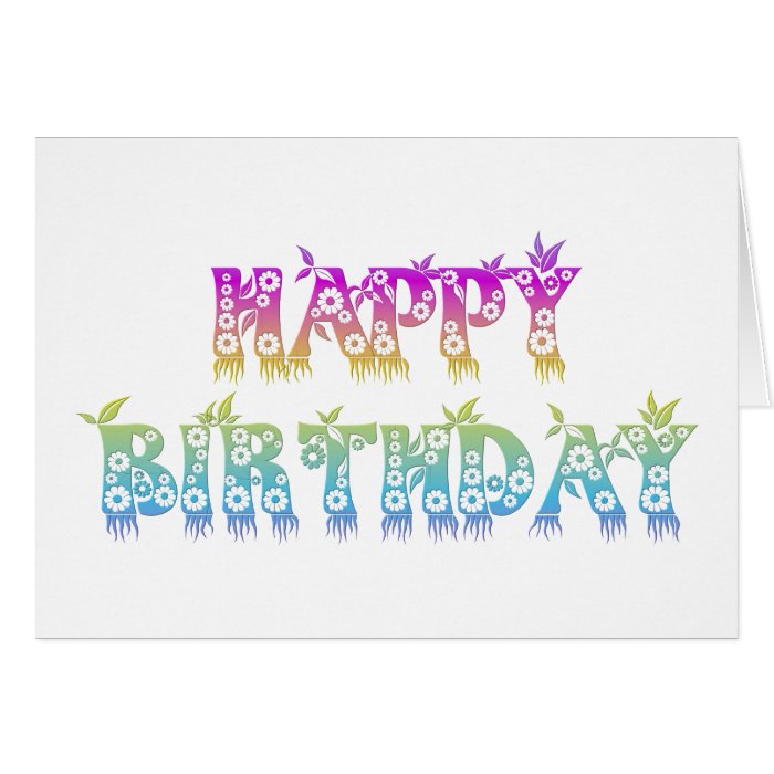 Happy Birthday ( Flower font ) Card