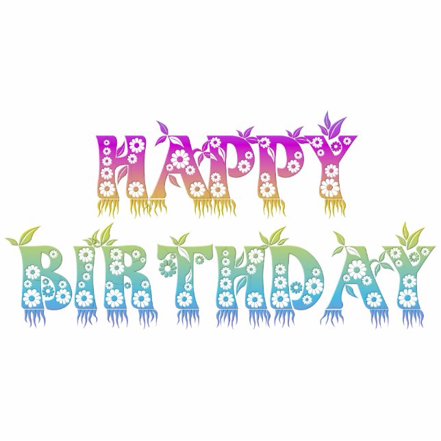 Happy Birthday ( Flower font ) Statuette (Front)