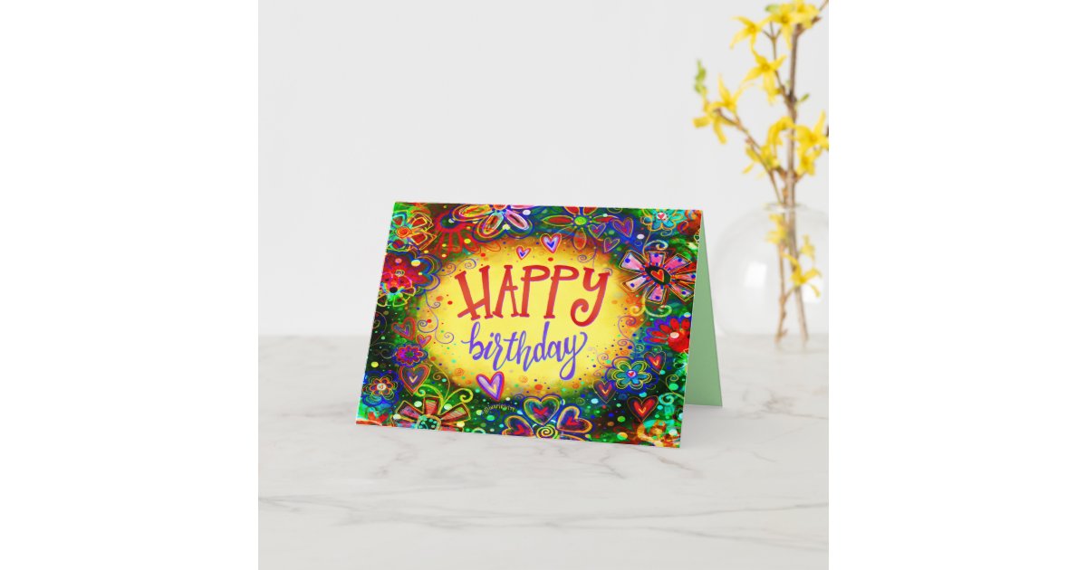 Happy Birthday Flowers Girly Fun Pretty Card | Zazzle