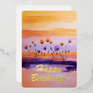 Happy Birthday Foil Card Colorful Flowers Sunset