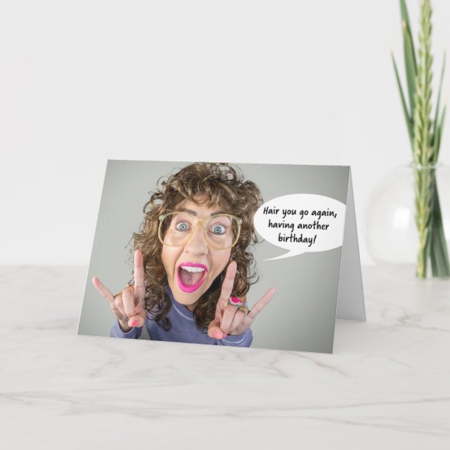 Happy Birthday For Anyone Big Hair 80s Humor  Holiday Card (Front)