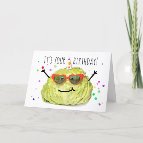Happy Birthday For Anyone Head of Lettuce  Holiday Card