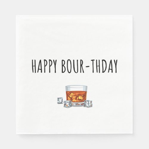 Happy Birthday for Bourbon Lover  Napkins