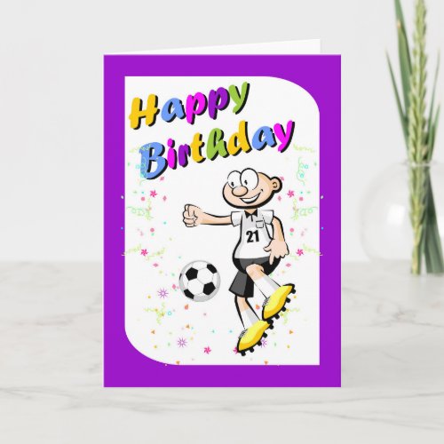 Happy birthday for the bravest soccer player card