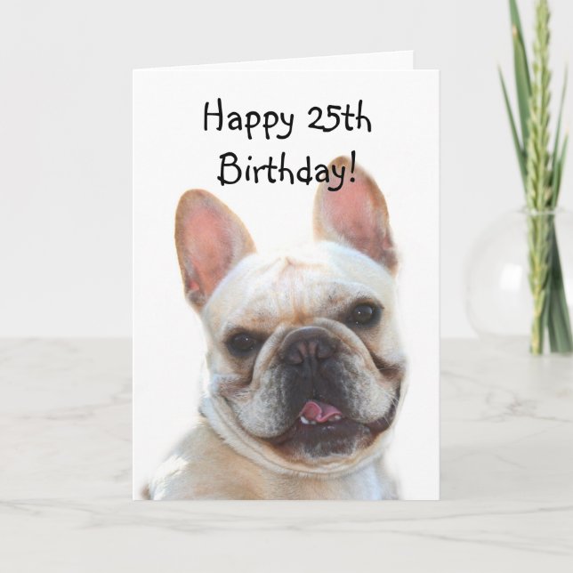 Happy Birthday French Bulldog Greeting Card (Front)