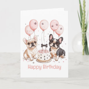 Happy Birthday French Bulldogs Birthday Cake Pink Card