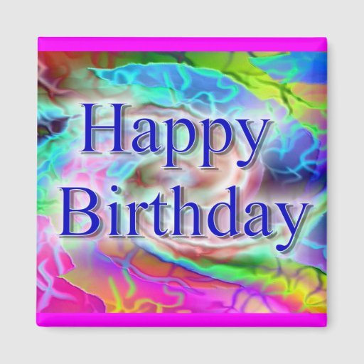 Happy Birthday Fridge Magnets | Zazzle