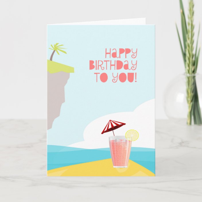 Happy Birthday From A Tropical Island Beach Card