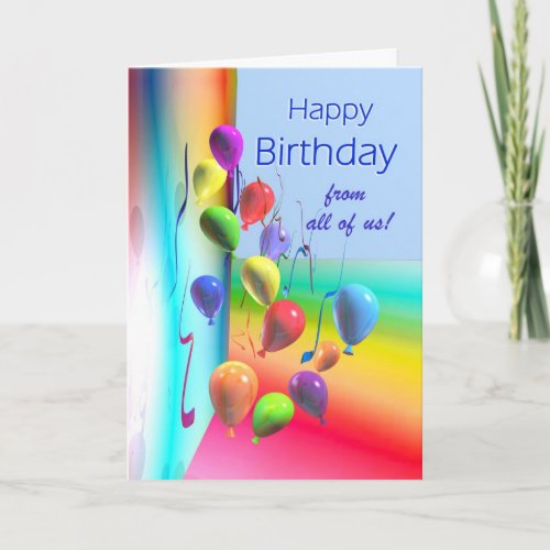 Happy Birthday from all _ Balloon Wall Card