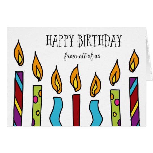 Happy Birthday From All of Us Card Happy Birthday From All of Us Card