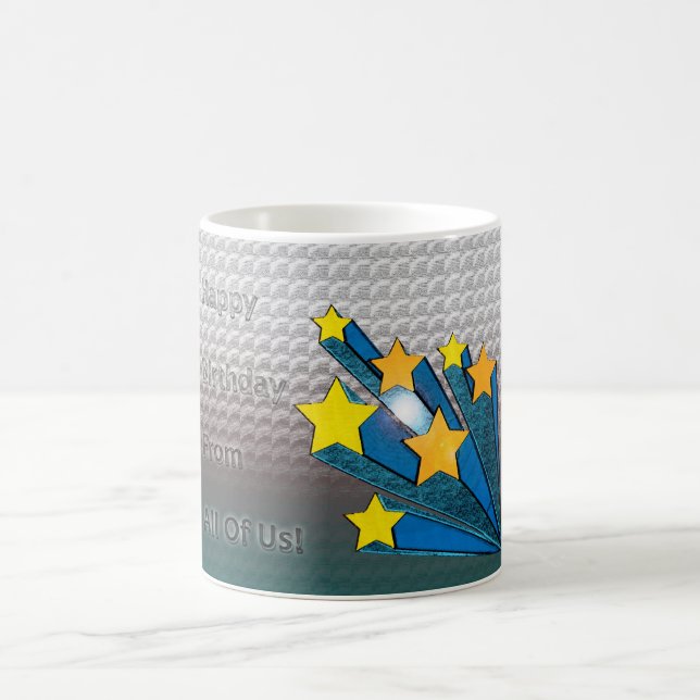 Happy Birthday From All Of Us Coffee Mug (Center)