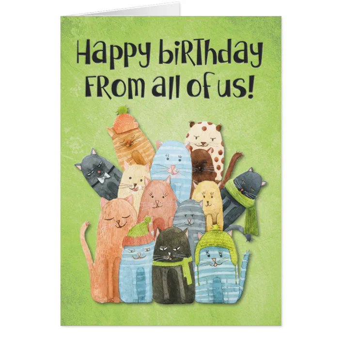 Happy Birthday From All Of Us Funny Card Zazzle Com