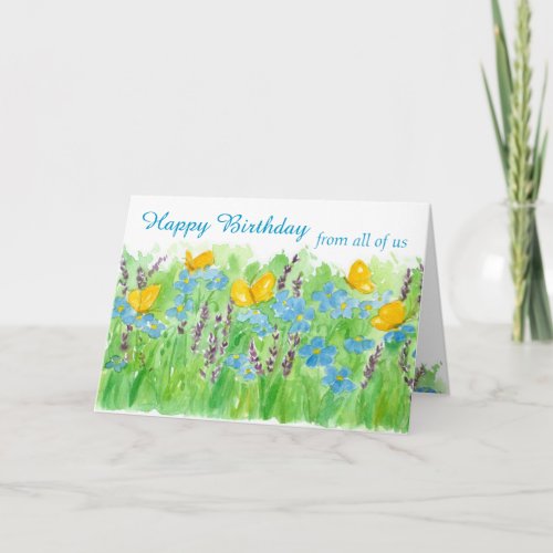 Happy Birthday From All Of Us Watercolor Flowers Card