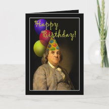 Happy Birthday from Ben Franklin