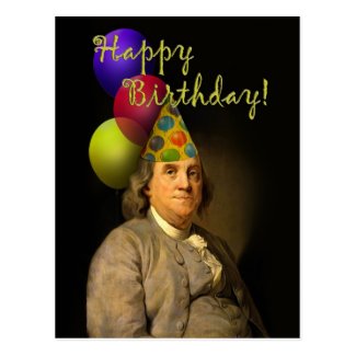 Happy Birthday  From Ben Franklin Postcard