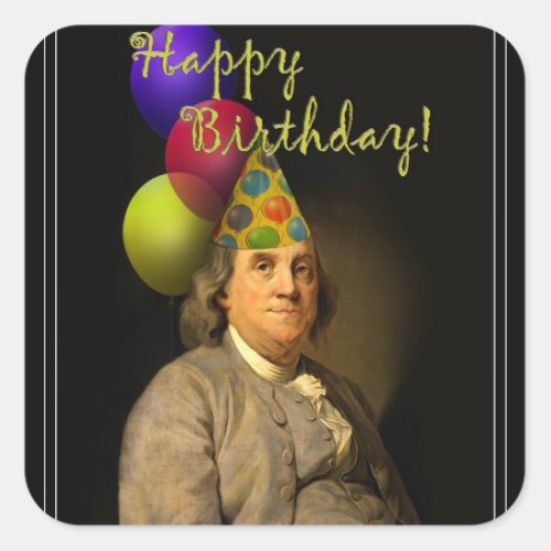 Happy Birthday From Ben Franklin Square Sticker