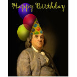 Happy Birthday  From Ben Franklin Statuette<br><div class="desc">Ben Franklin is ready to party! - A re-edit of the art of Joseph-Siffred Duplessis. --- At The *Spoofing The Arts* Store, you'll find re-edits (mostly parody) of famous fine art work. If you'd like to see more, please click - SPOOFINGTHEARTS - in the tags below. --- Contact me for...</div>