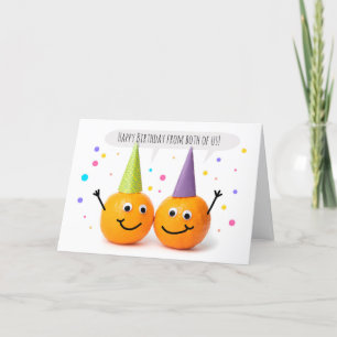Happy Birthday From Both of Us Funny Oranges Humor Holiday Card