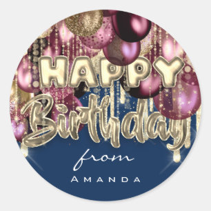 Happy Birthday From Burgundy GOLD Balloons blue Classic Round Sticker