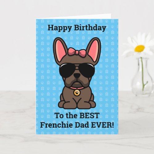 Happy Birthday from Dog Brown French Bulldog Card