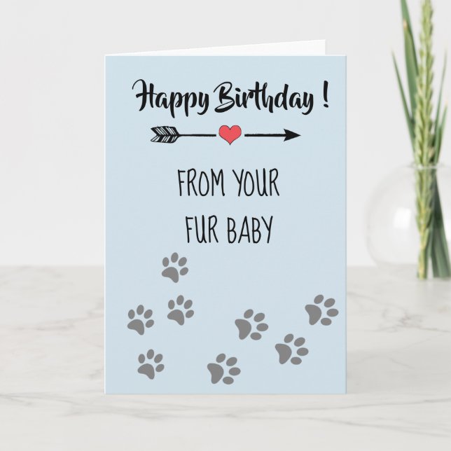 Happy Birthday from Dog Cat Pet Fur Baby Card (Front)
