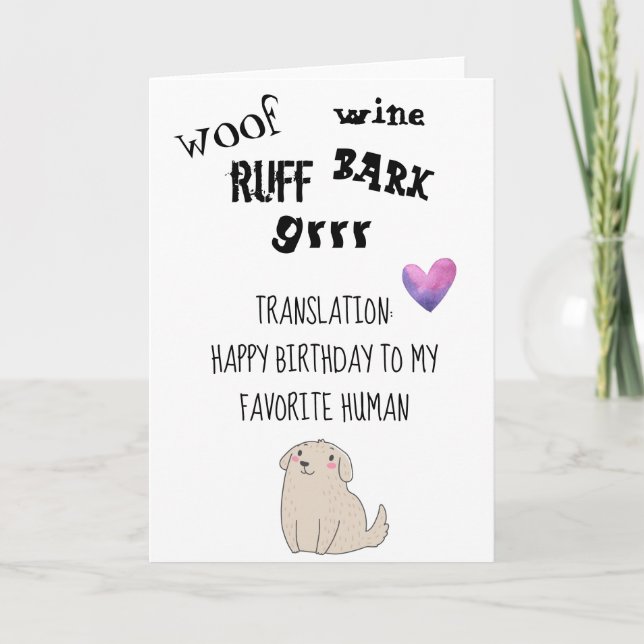Happy Birthday From Dog Cute Funny Card (Front)