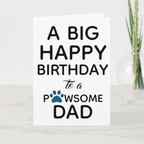 Happy Birthday from Dog _ Funny Dog Dad Card