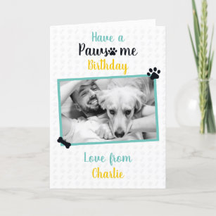 Happy Birthday from Dog   Pawsome Birthday Card