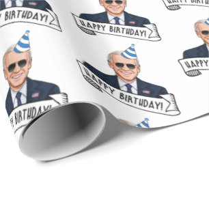 Happy Birthday From Joe Biden Wrapping Paper