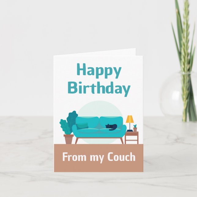 Happy Birthday From My Couch Funny Quarantine Card (Front)
