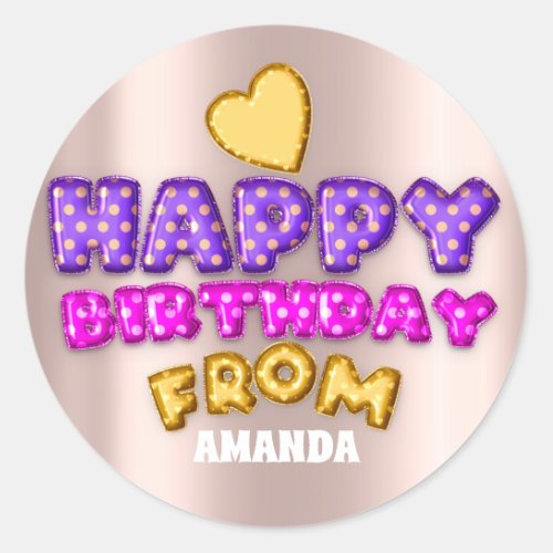 Happy Birthday From Name Balloon Pink Gold Rose Classic Round Sticker