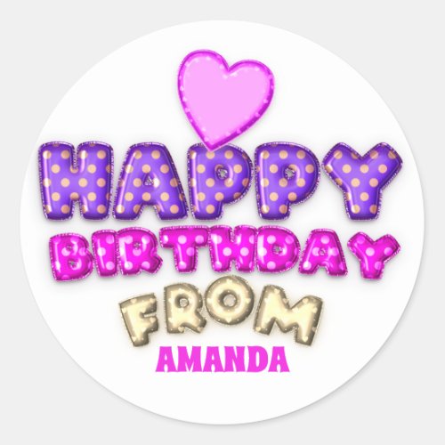 Happy Birthday From Name Balloon Pink Purple Heart Classic Round Sticker