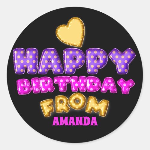 Happy Birthday From Name Balloon Pink Violet Black Classic Round Sticker