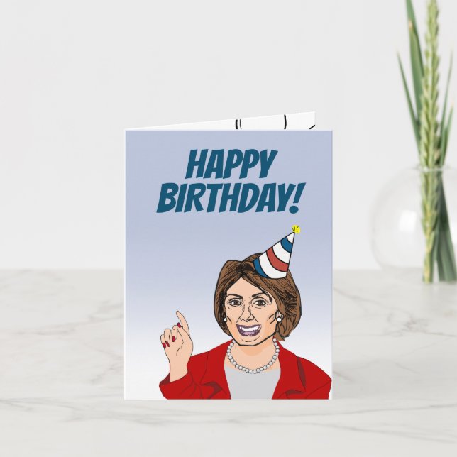 Happy Birthday from Nancy Pelosi Card (Front)