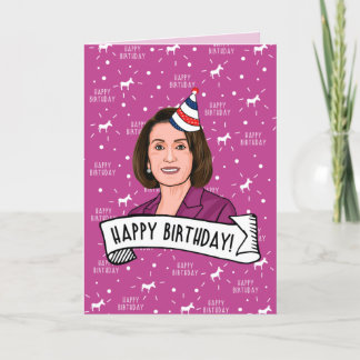 Happy Birthday From Nancy Pelosi Card