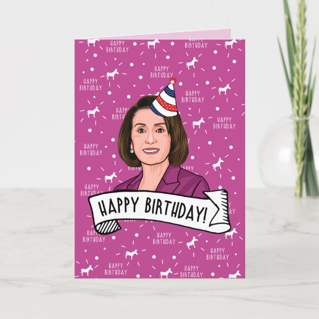 Happy Birthday From Nancy Pelosi Card (Front)