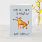 Happy Birthday From The Dog Cleaning up my Poop Card (Yellow Flower)