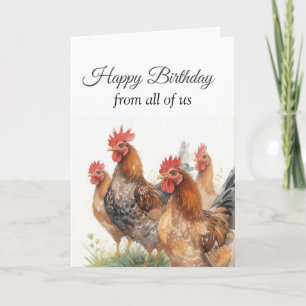 Happy Birthday From the Group Funny Chickens Card