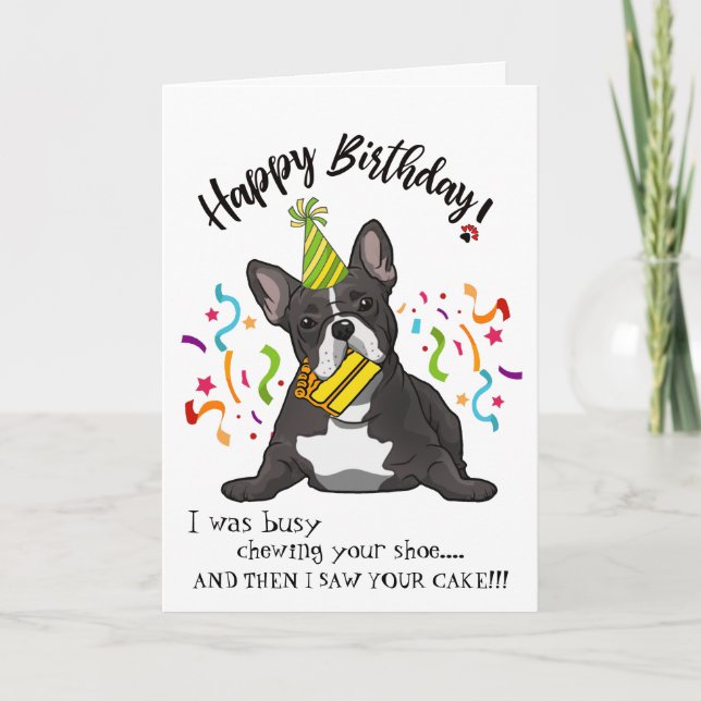 Happy Birthday from Your French Bull  Dog Buddy Card (Front)