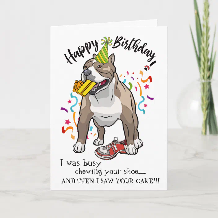 Happy Birthday From Your Pitbull Buddy Card Zazzle Com