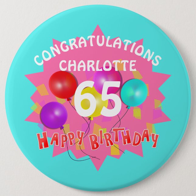Happy Birthday Fun 65th Milestone Personalized Button (Front)