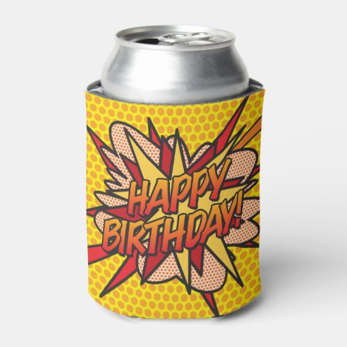 HAPPY BIRTHDAY Fun Modern Can Cooler